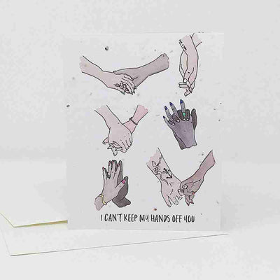 Jill + Jack Seed Card - Love Hands (I Can't Keep My Hands Off You)