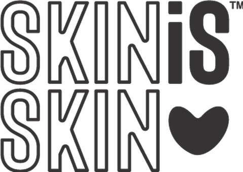 Skin Is Skin